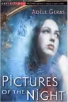 Pictures of the Night. The Egerton Hall Novels, Volume Three