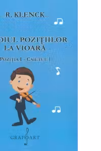 Studiul pozitiilor la vioara (caietul I) Pozitia I
