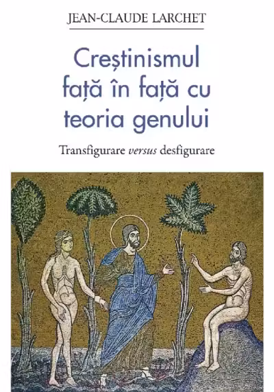 Crestinismul fata in fata cu teoria genului