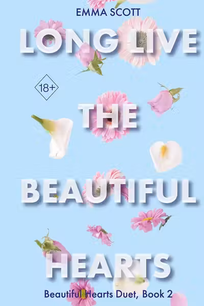 Beautiful Hearts. Long Live the Beautiful Hearts