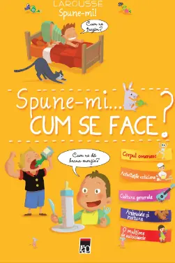 Spune-mi cum se face?