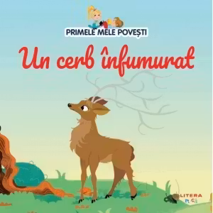 PRIMELE MELE POVESTI. UN CERB INFUMURAT