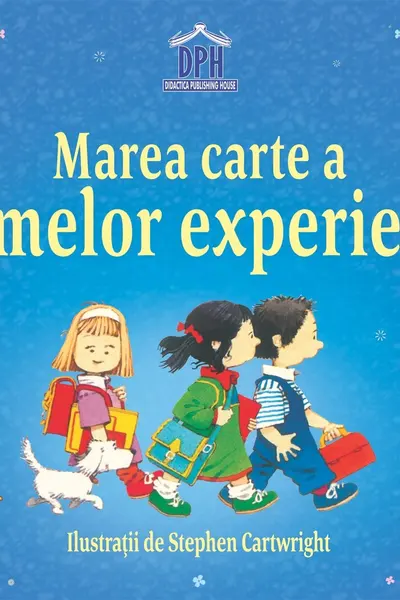 Marea carte a primelor experiente