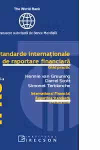 Standarde internationale de raportare financiara - ghid practic, Editia a VI-a - editie bilingva