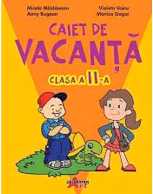 Caiet de vacanta pentru clasa a 2-a. Exercitii, probleme si jocuri variate