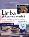 Limba si literatura romana pentru scolile si sectiile cu predare in limba maghiara. Manual pentru clasa a IX-a, filiera teoretica