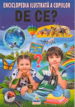Enciclopedia ilustrata a copiilor. De ce?