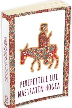 Peripețiile lui Năstrătin Hogea
