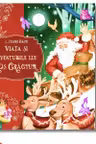 Viata si aventurile lui Mos Craciun