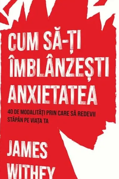 Cum sa-ti imblanzesti anxietatea