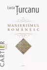 Manierismul Romanesc