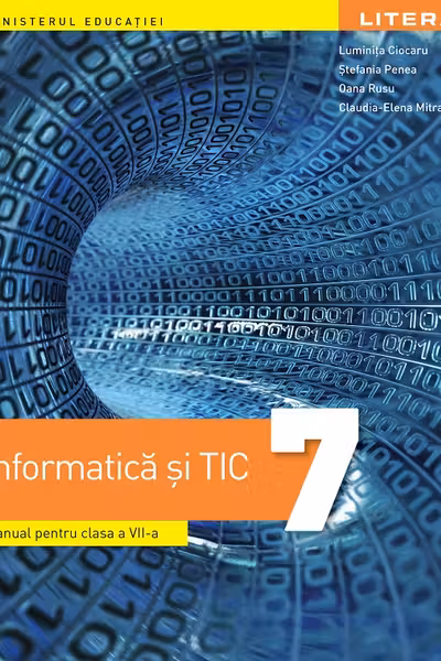 Informatica si TIC. Manual pentru clasa a 7-a