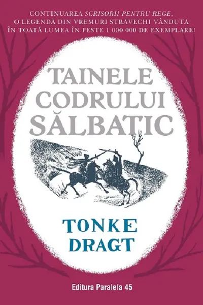 Tainele codrului sălbatic