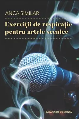 Exercitii de respiratie pentru artele scenice