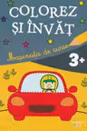 Mășinuța de curse. Colorez și învăț
