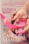 Clinica Mayo. Cancerul mamar