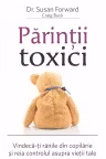 Parintii toxici