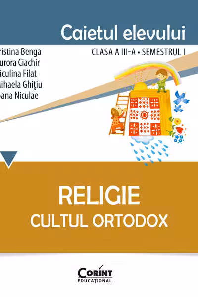 Religie clasă a 3-ă sem 1, caiet - Cultul ortodox