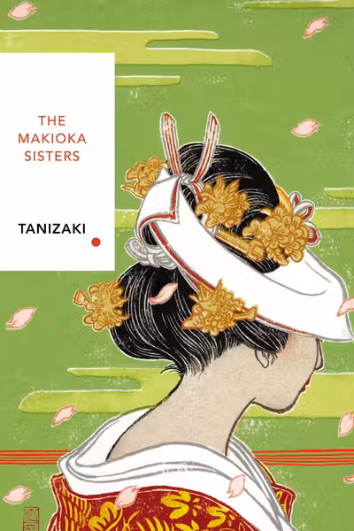 The Makioka Sisters (Vintage Classics Japanese Series)