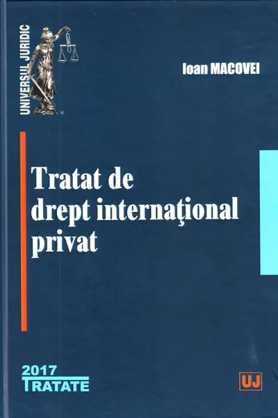 Tratat de drept internațional privat Ed.2017