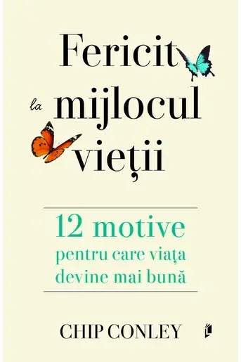 Fericit la mijlocul vietii