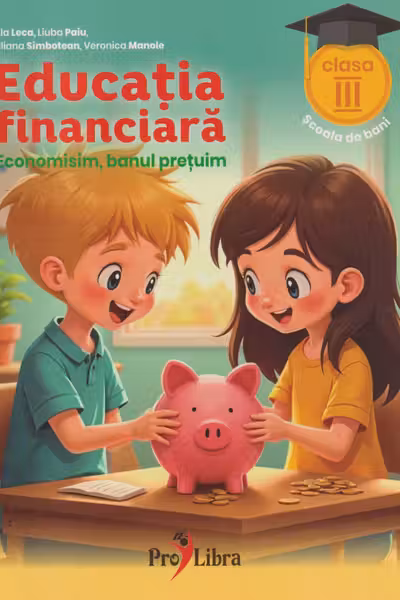 Educatia financiara cl 3