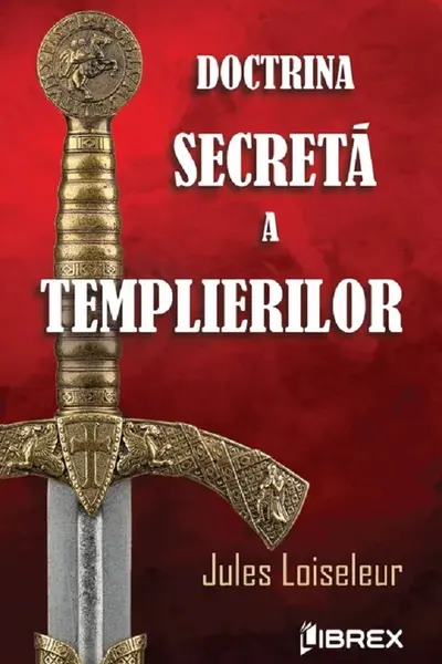 Doctrina secreta a templierilor