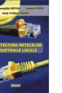 Arhitectura retelelor industriale locale (CD)