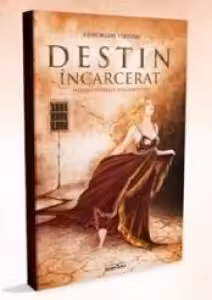 Destin incarcerat.