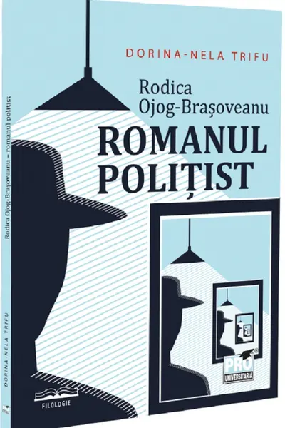 Rodica Ojog-Brasoveanu. Romanul politist
