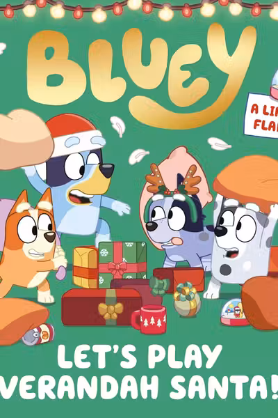 Bluey: Let’s Play Verandah Santa : A Lift-the-Flap Book