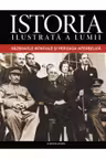 Istoria ilustrata a lumii. Razboaiele Mondiale si Perioada Interbelica. (Vol. 5)