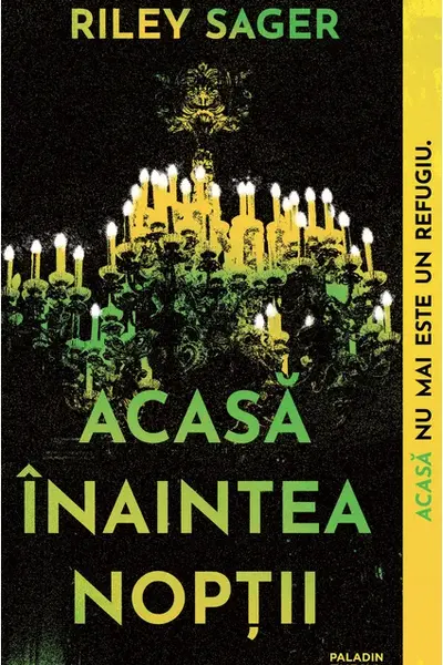 Acasa inaintea noptii