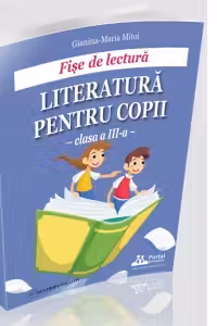 Fise de lectura atractive pentru clasa a 3-a