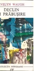 Declin si prabusire