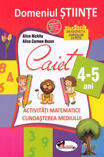 Domeniul științe - Caiet - 4-5 ani