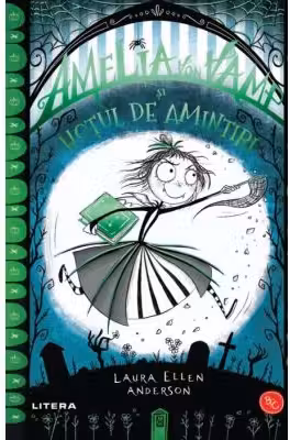 Amelia Von Vamp si hotul de amintiri