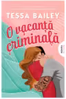 O vacanta criminala