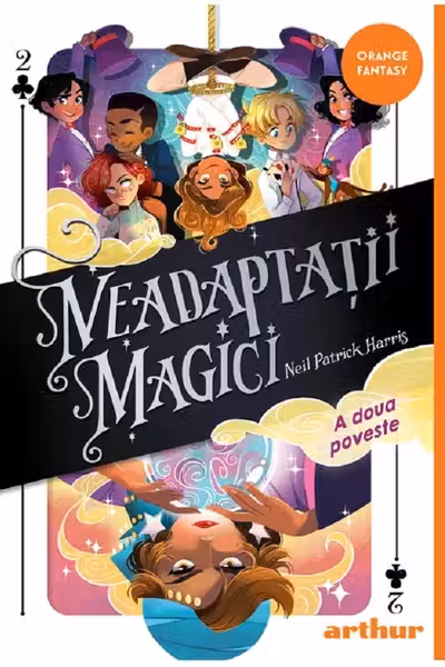 Neadaptatii magici. A doua poveste