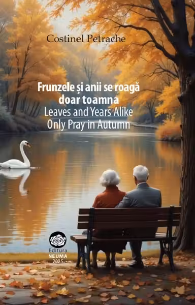 Frunzele și anii se roagă doar toamna