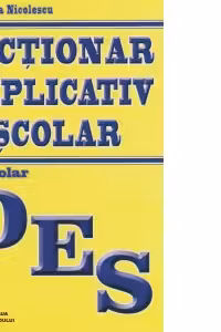 Dictionar explicativ scolar