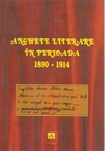 ANCHETE LITERARE IN PERIOADA 1890-1914
