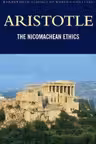 The Nicomachean Ethics