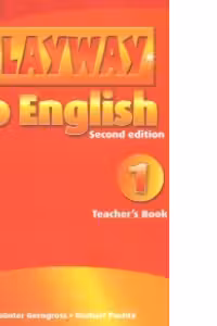 Playway to English 1 (2nd Edition) Teacher s Book