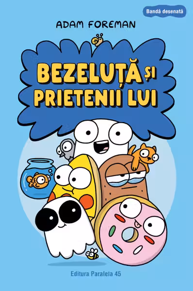 Bezeluta si prietenii lui