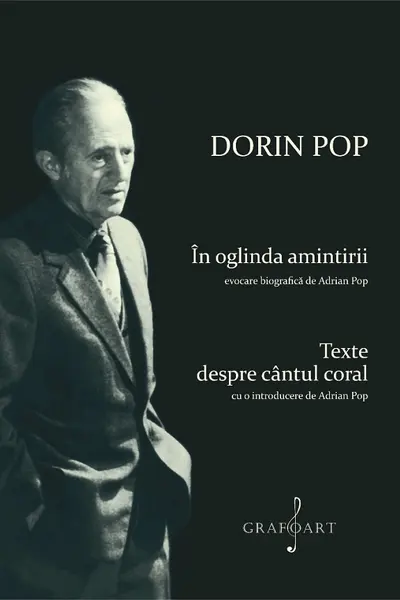 În oglinda amintirii. Texte despre cântul coral