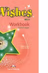 Curs limba engleza Wishes B2. 2 Caietul Profesorului - Virginia Evans, Jenny Dooley