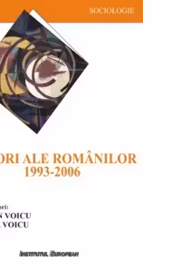 Valori ale romanilor (1993 - 2006)