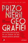 Kronika. PRIZONIERII GEOGRAFIEI. Editie noua