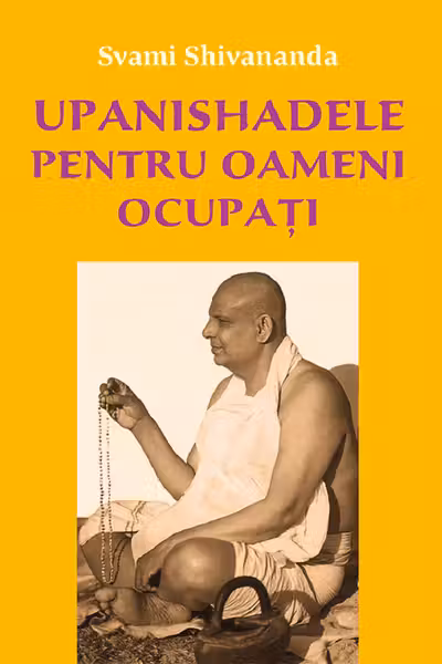 Upanishadele pentru oameni ocupati